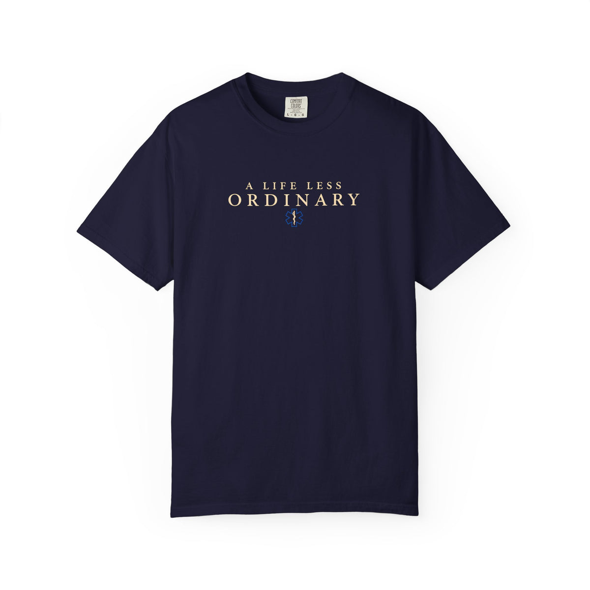 "A Life Less Ordinary" T-Shirt, front