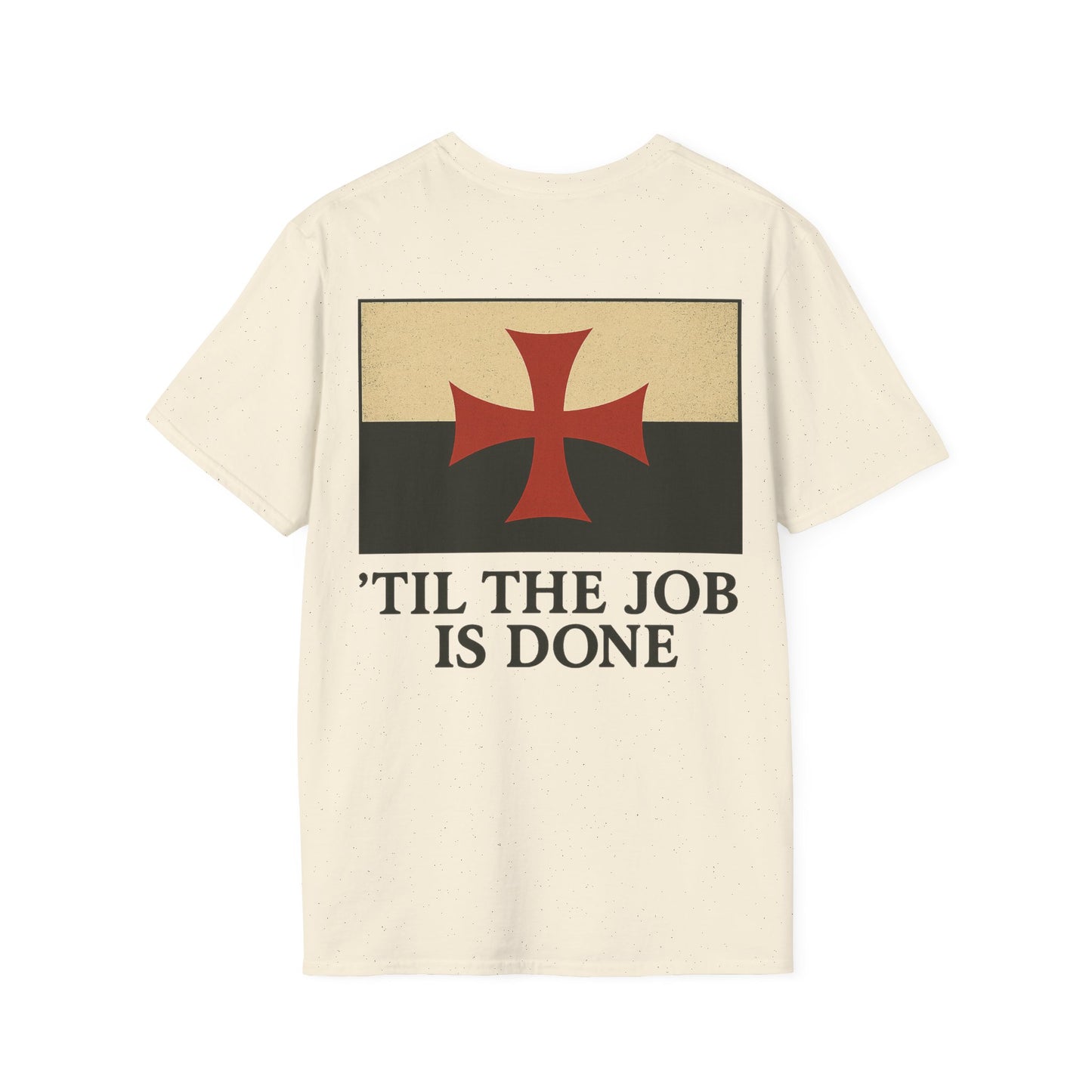 Til the Job is Done Police T-Shirt, back/front logo