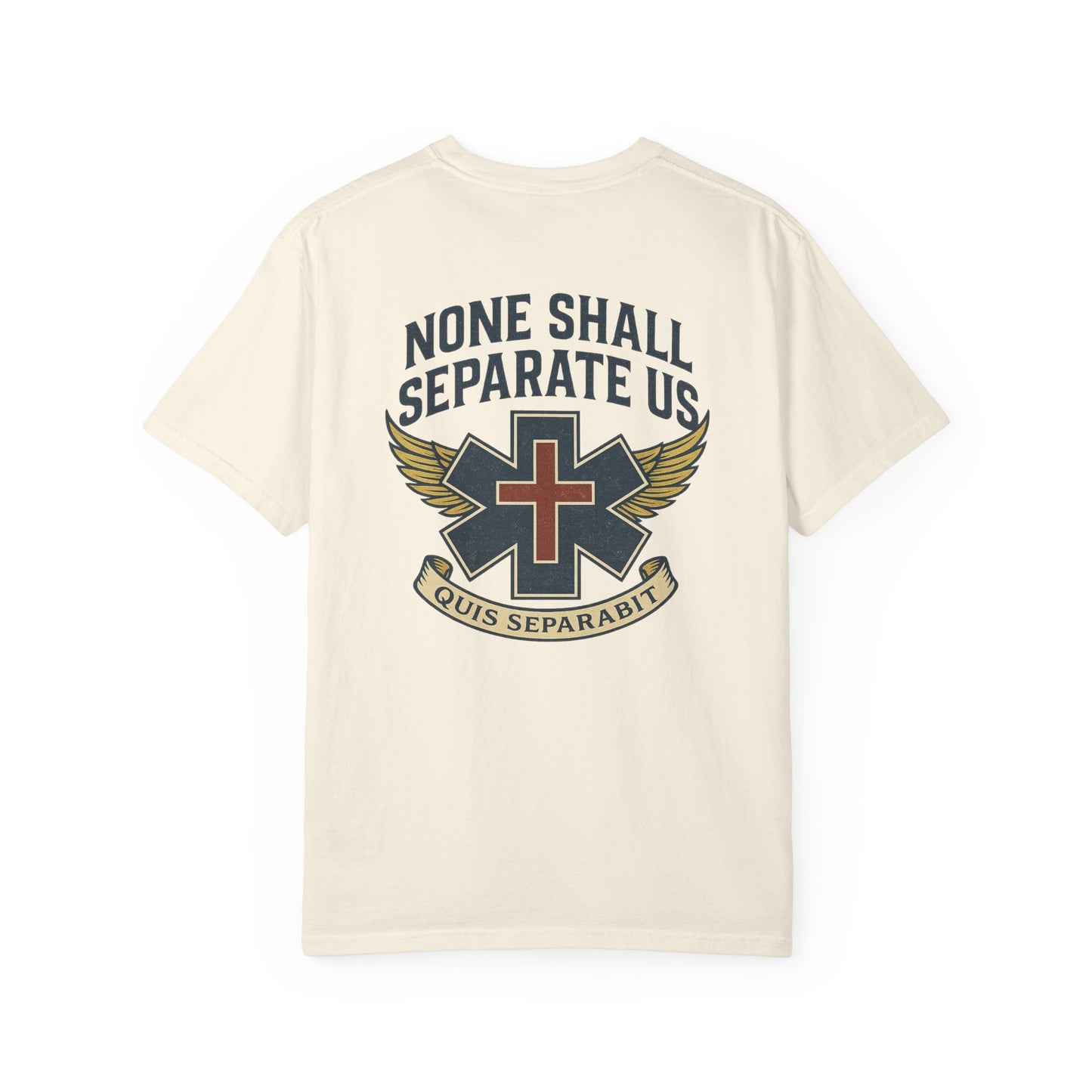 "None Shall Separate Us" EMS T-shirt, back