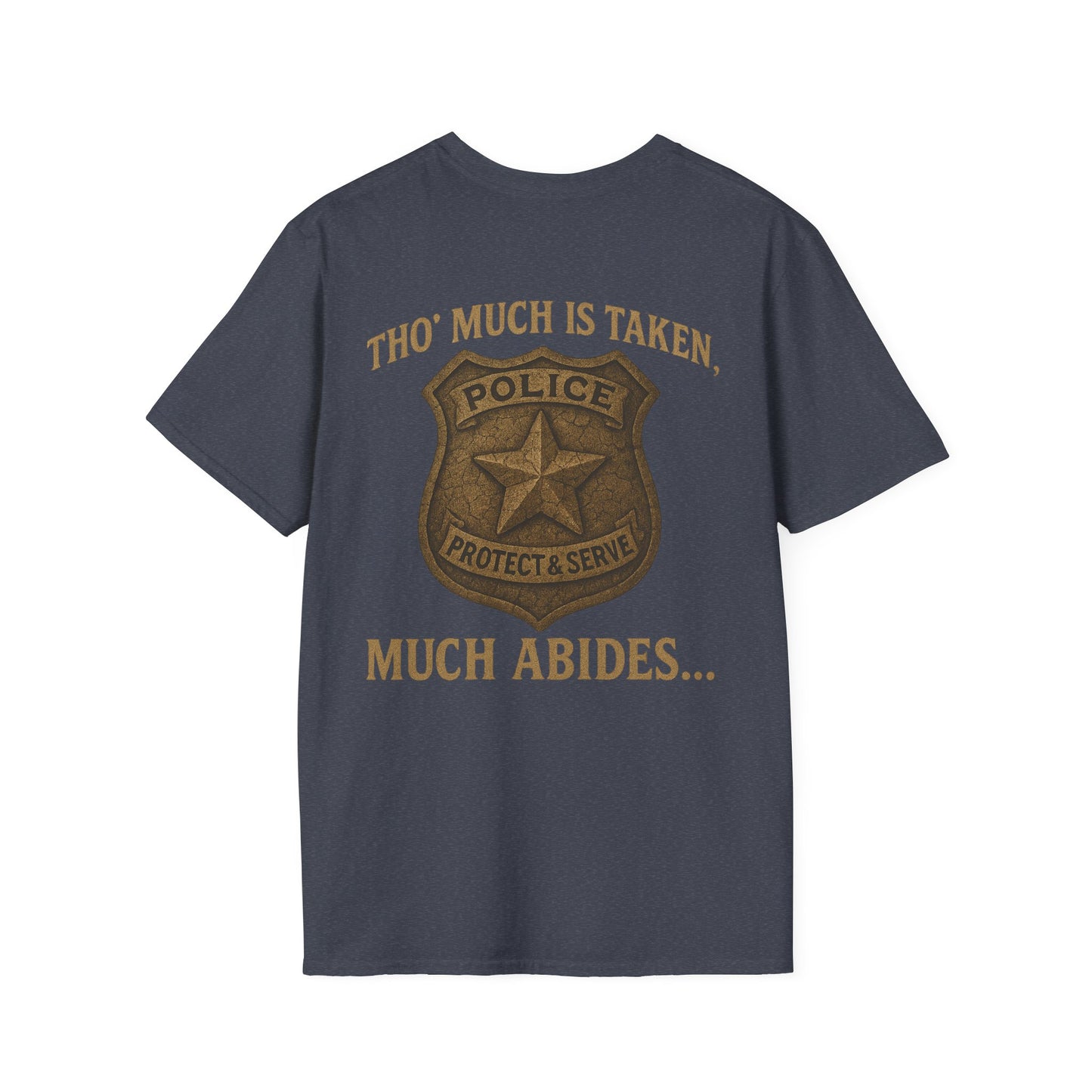 Much Abides T-Shirt, back