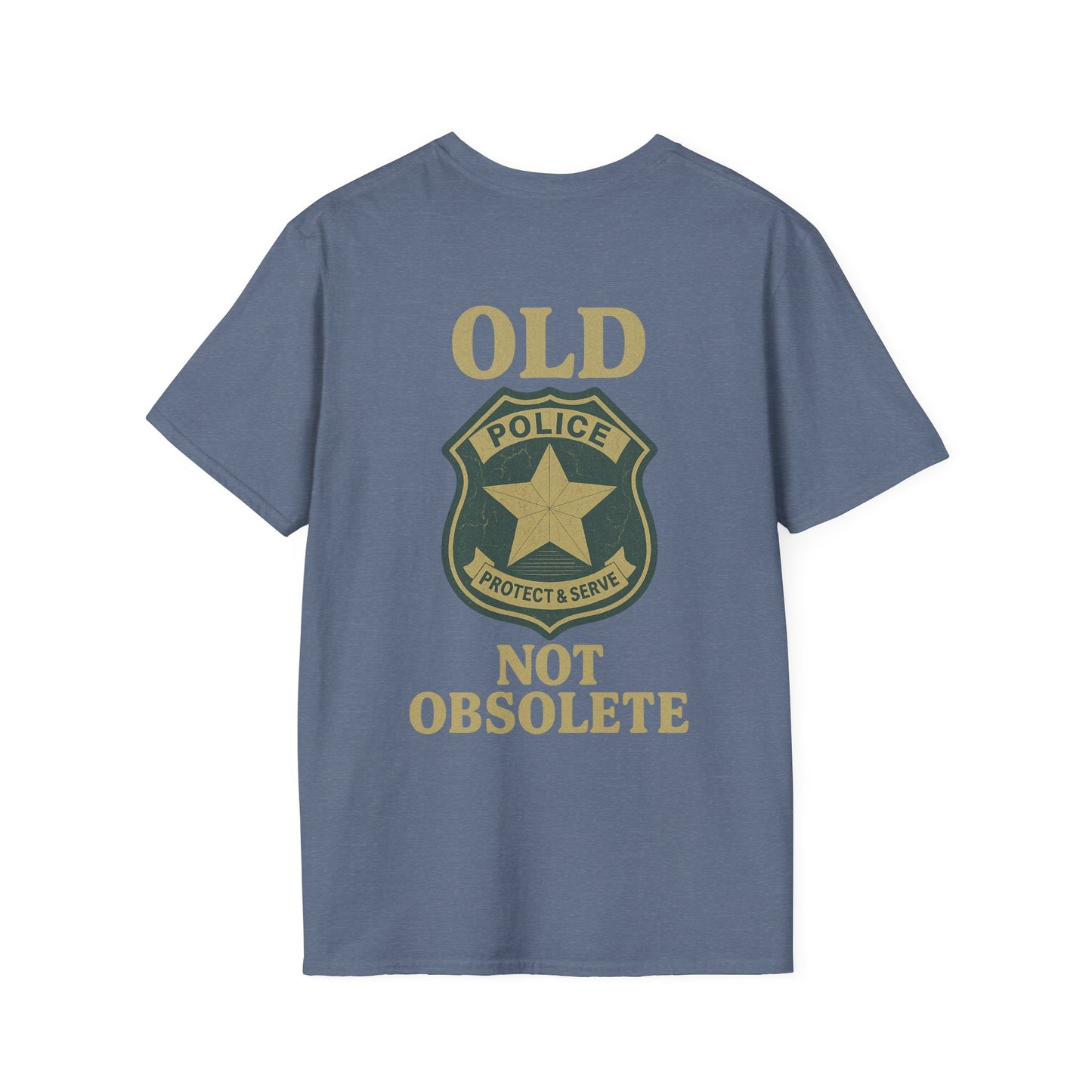 Not Obsolete T-Shirt Police, back