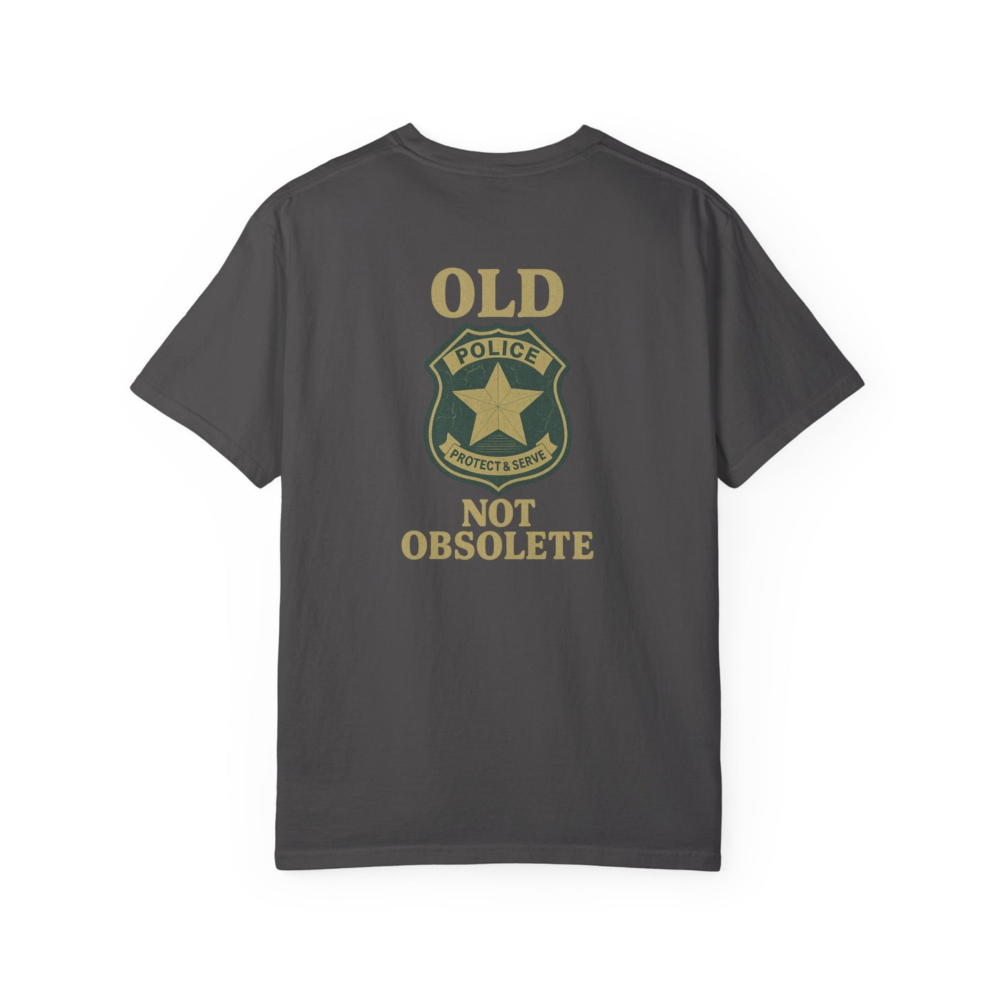 "Not Obsolete" Police T-shirt, back