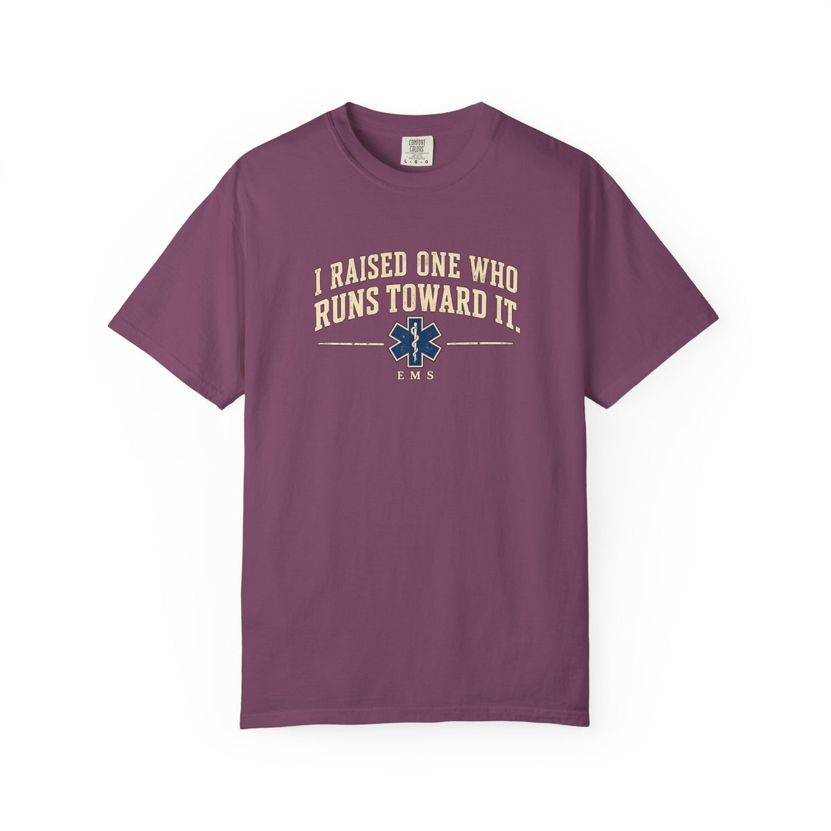 I Raised One EMS T-Shirt, front