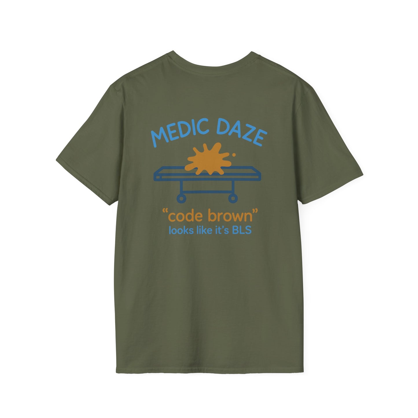 Medic Daze "Code Brown" T-shirt, back/front logo