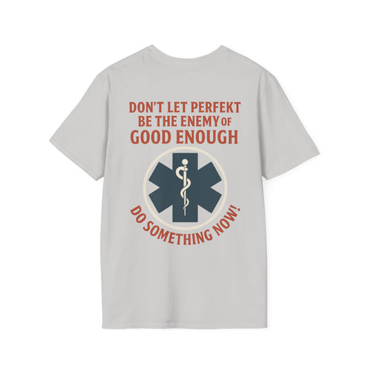 Don't Let Perfekt T-Shirt, back/front logo