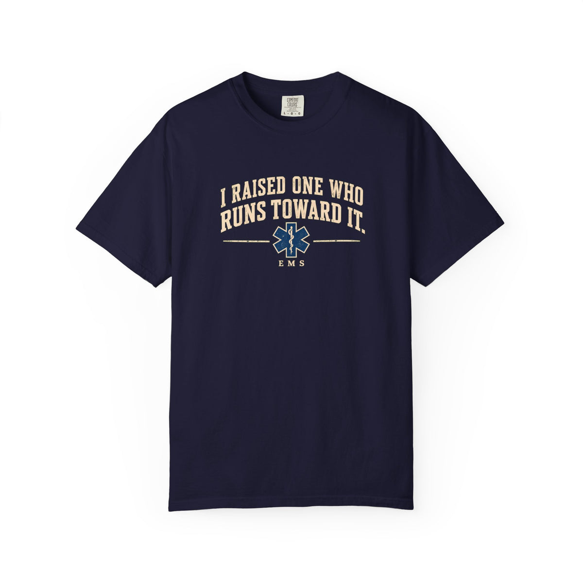 I Raised One EMS T-Shirt, front