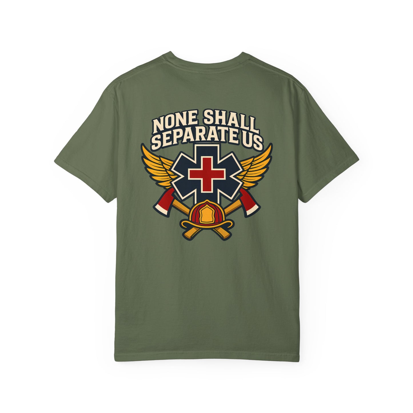 "None Shall Separate Us" T-shirt, back