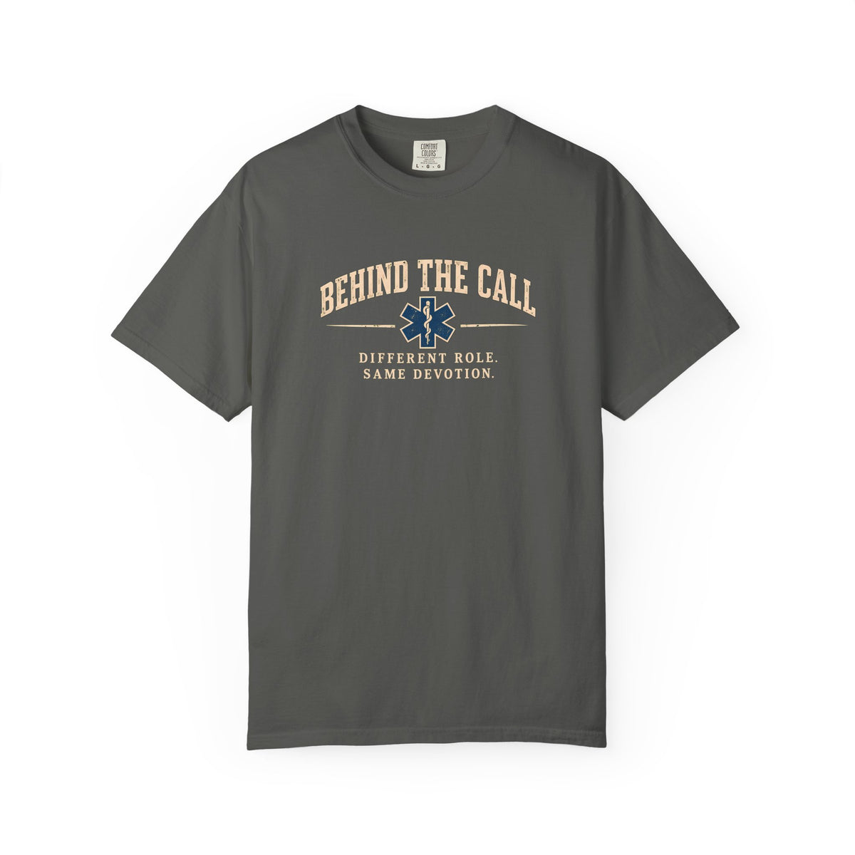Behind the Call EMS T-Shirt, front