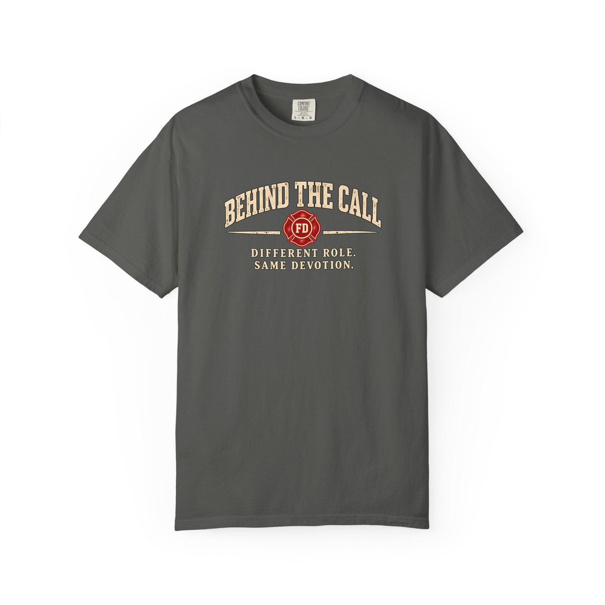 Behind the Call Fire T-Shirt, front