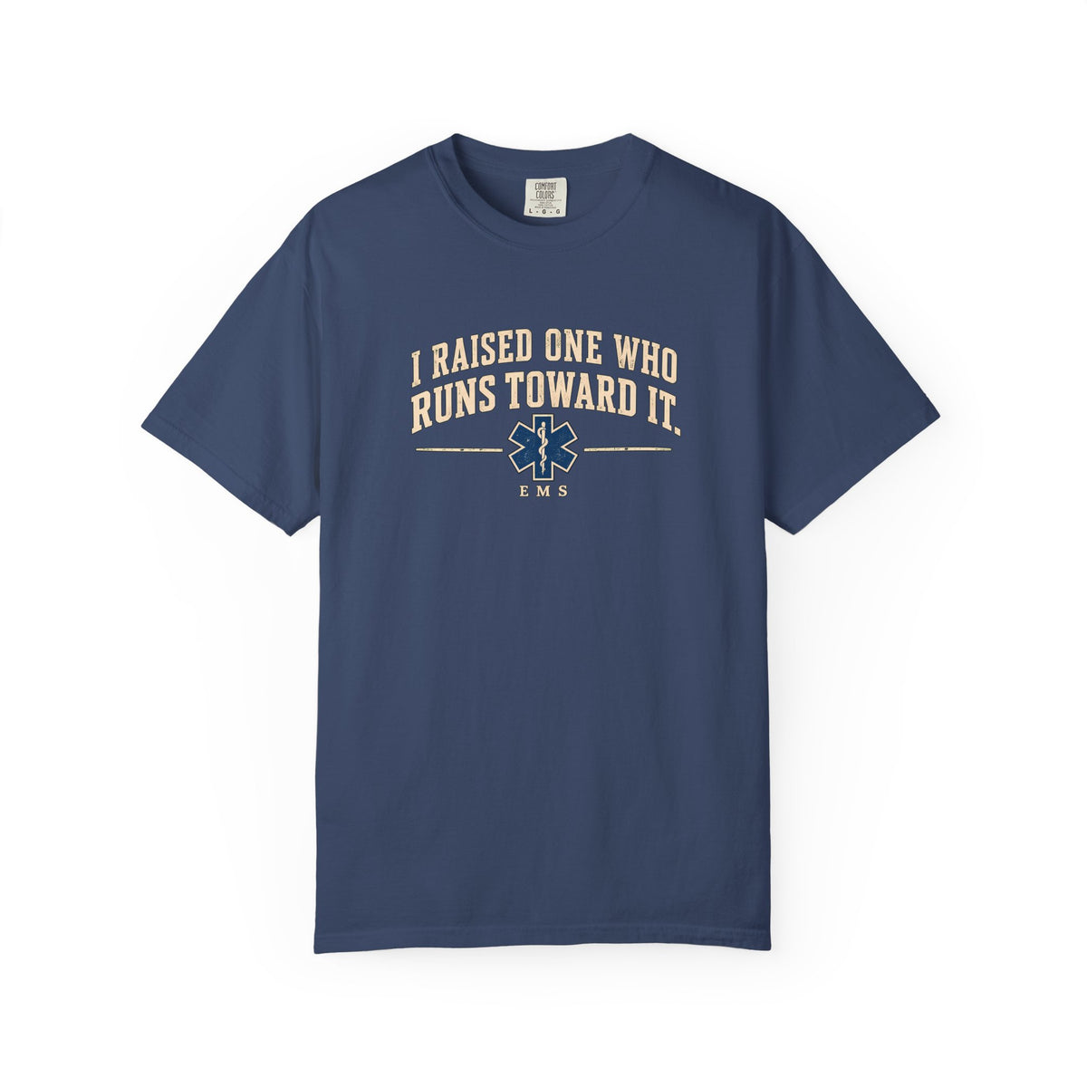 I Raised One EMS T-Shirt, front