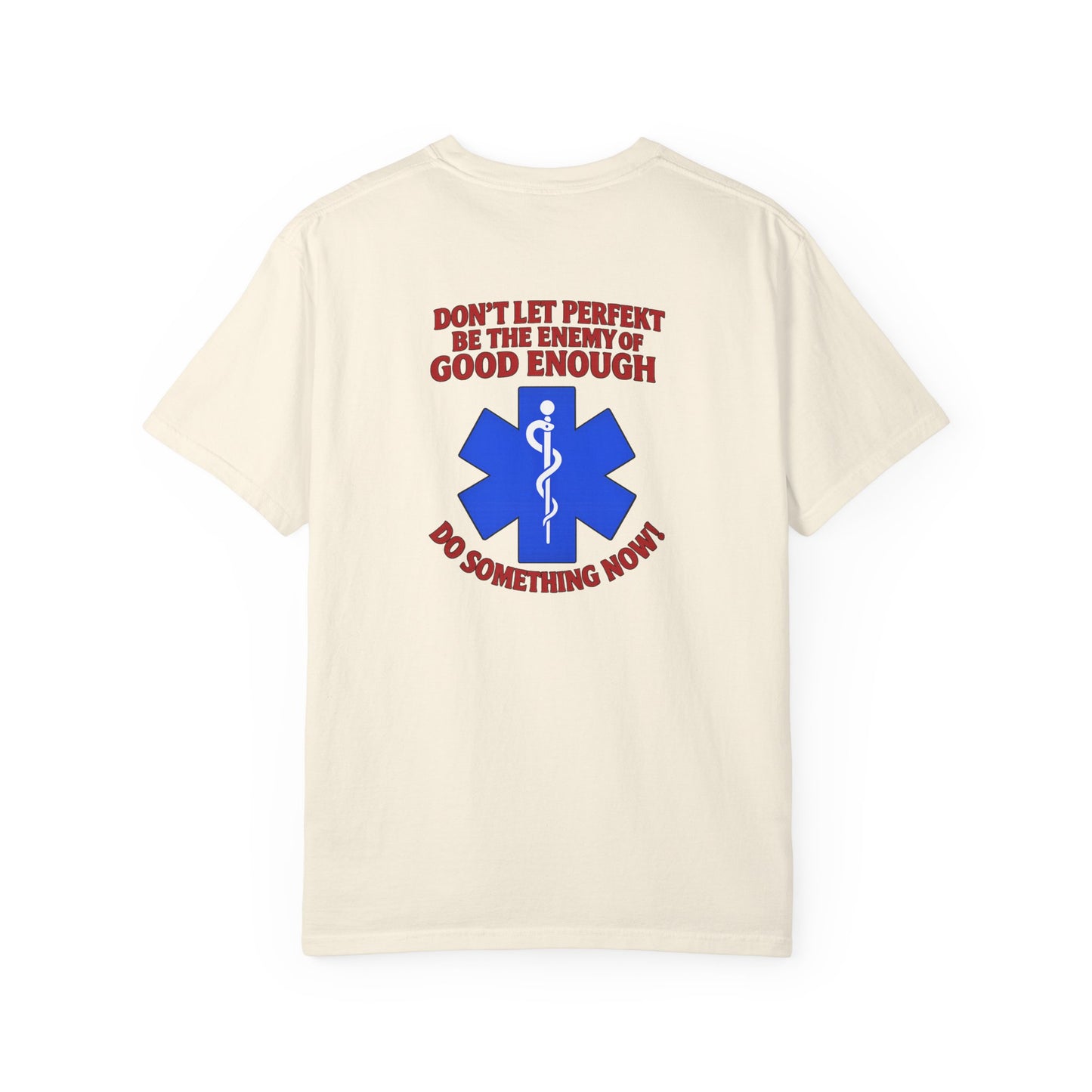 Don't Let Perfekt T-shirt, back/front logo