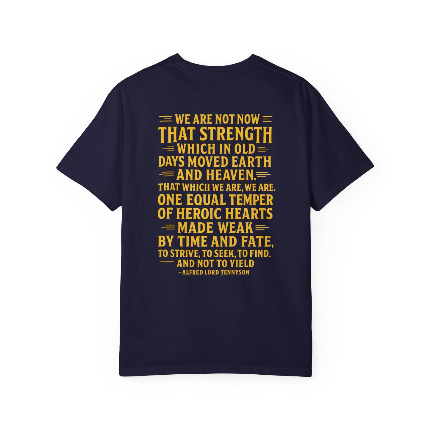Tennyson Quote Brotherhood T-Shirt, back/front logo