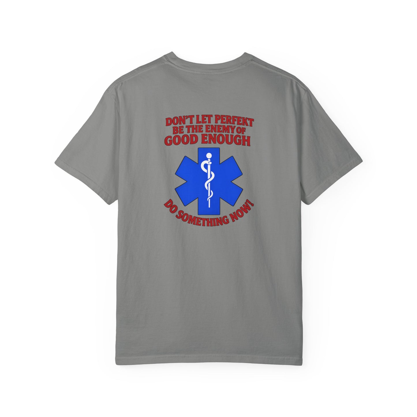 Don't Let Perfekt T-shirt, back/front logo