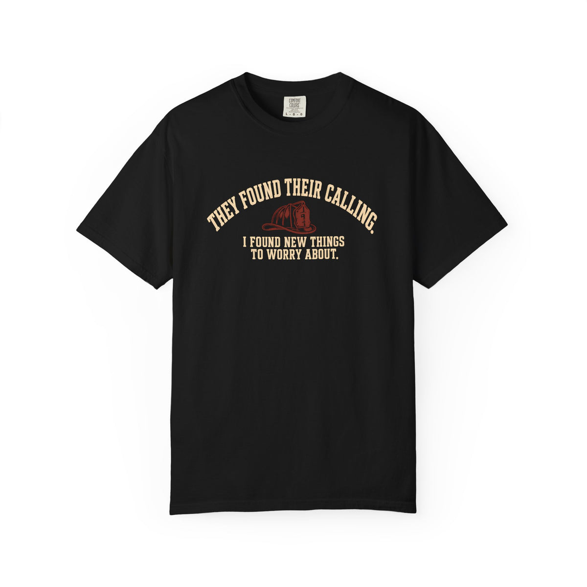 They Found Their Calling T-Shirt, front