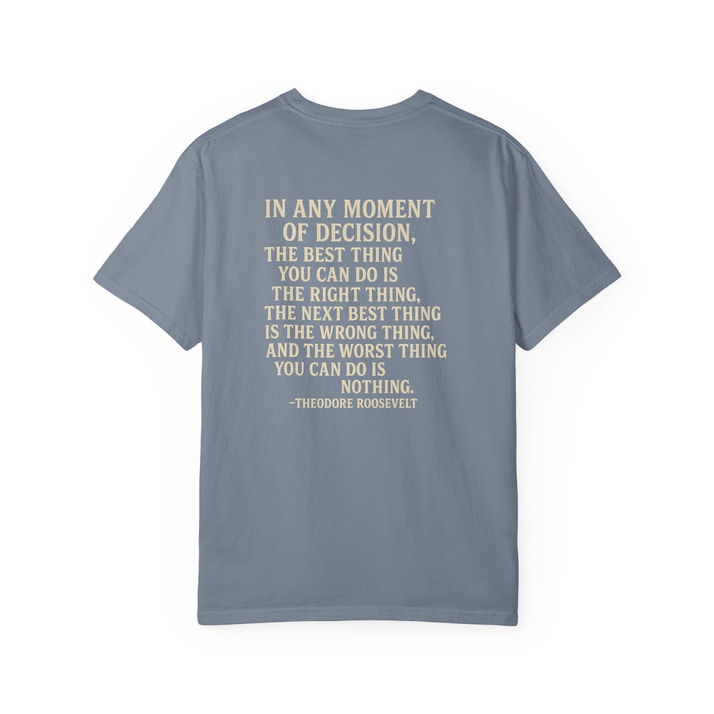 VVW Teddy Roosevelt Quote T-Shirt, back/front logo