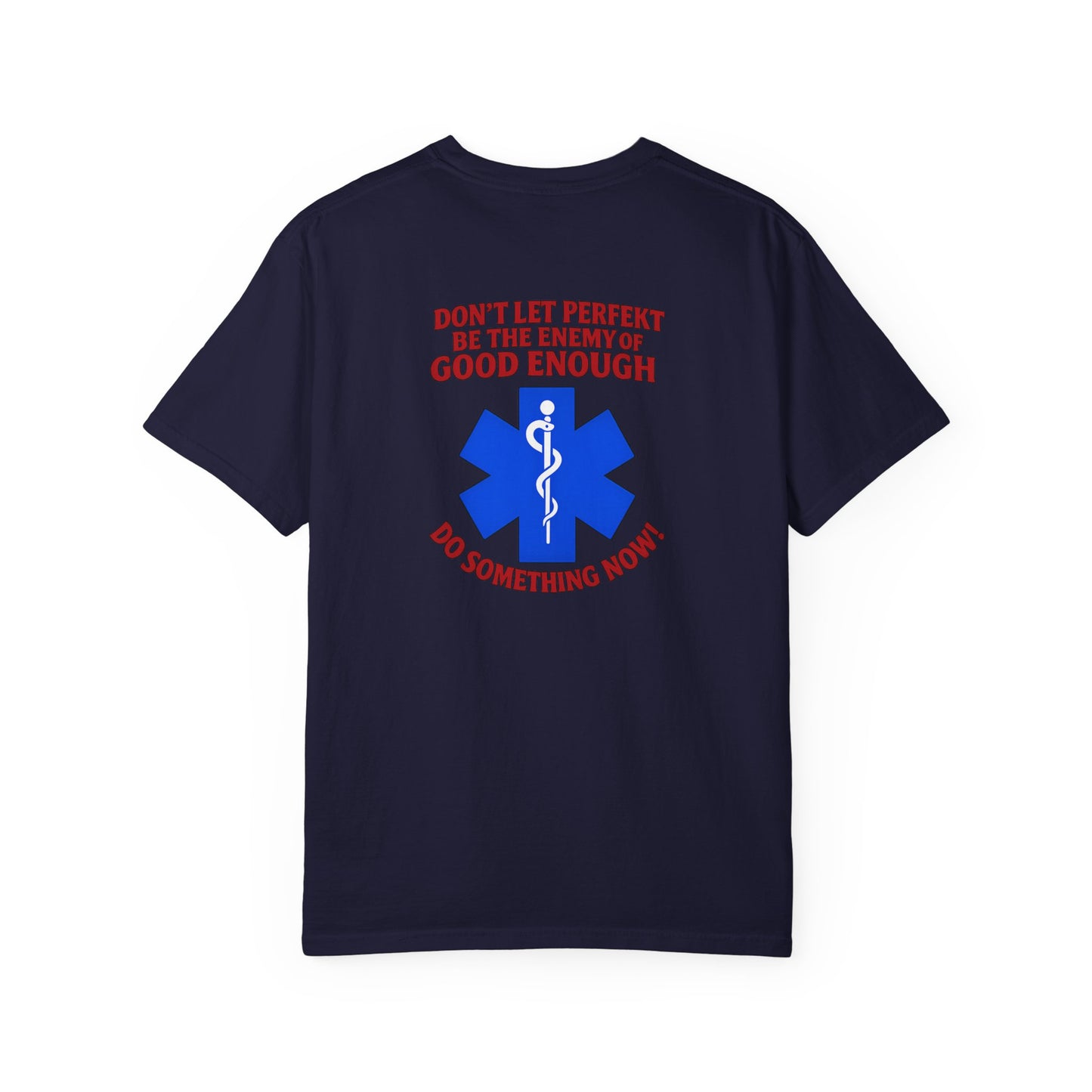 Don't Let Perfekt T-shirt, back/front logo
