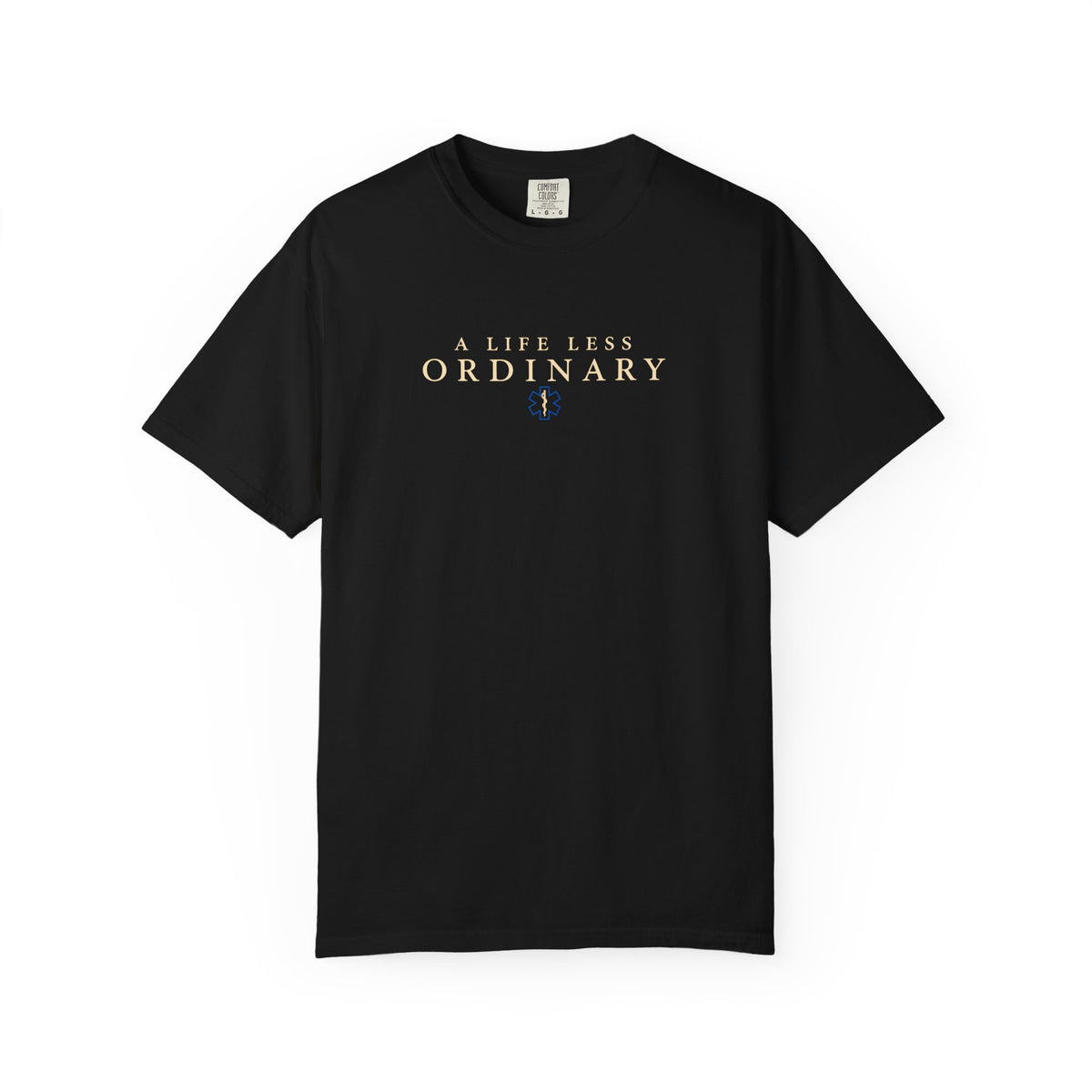 "A Life Less Ordinary" T-Shirt, front