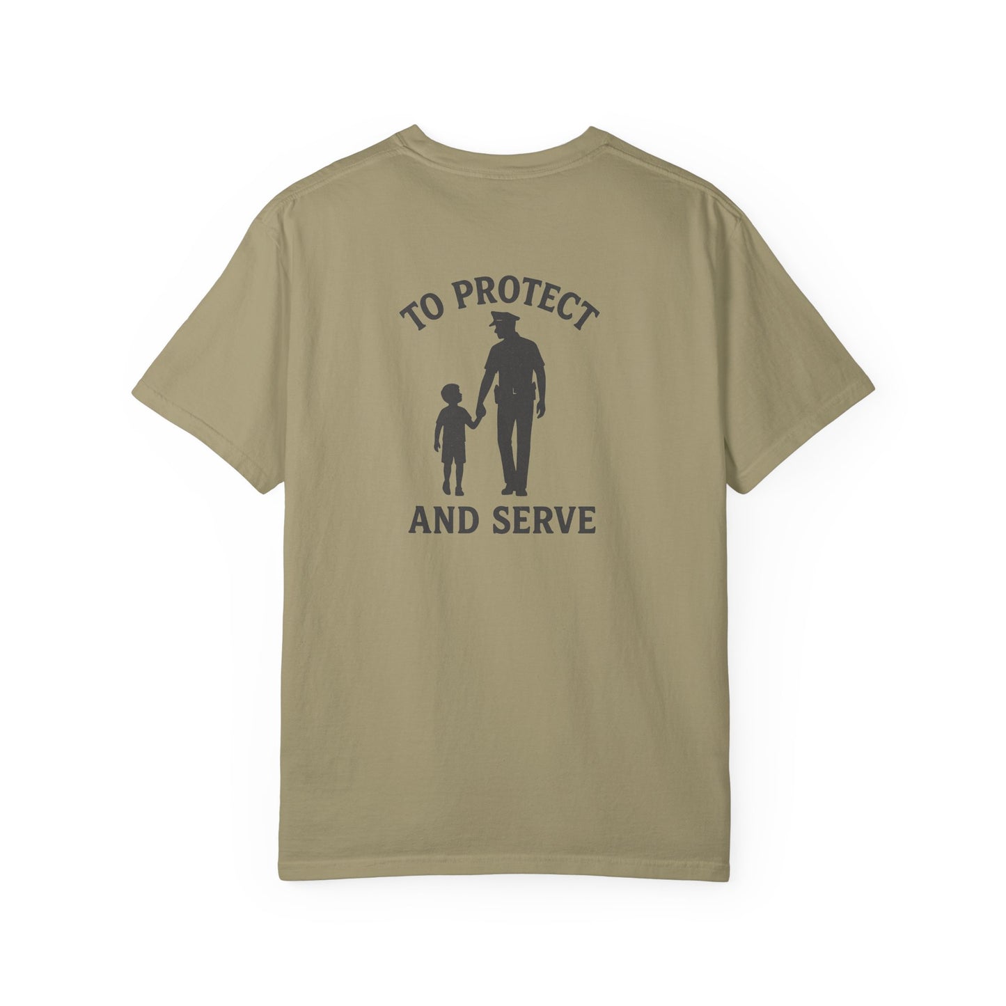 Protect and Serve T-Shirt, back