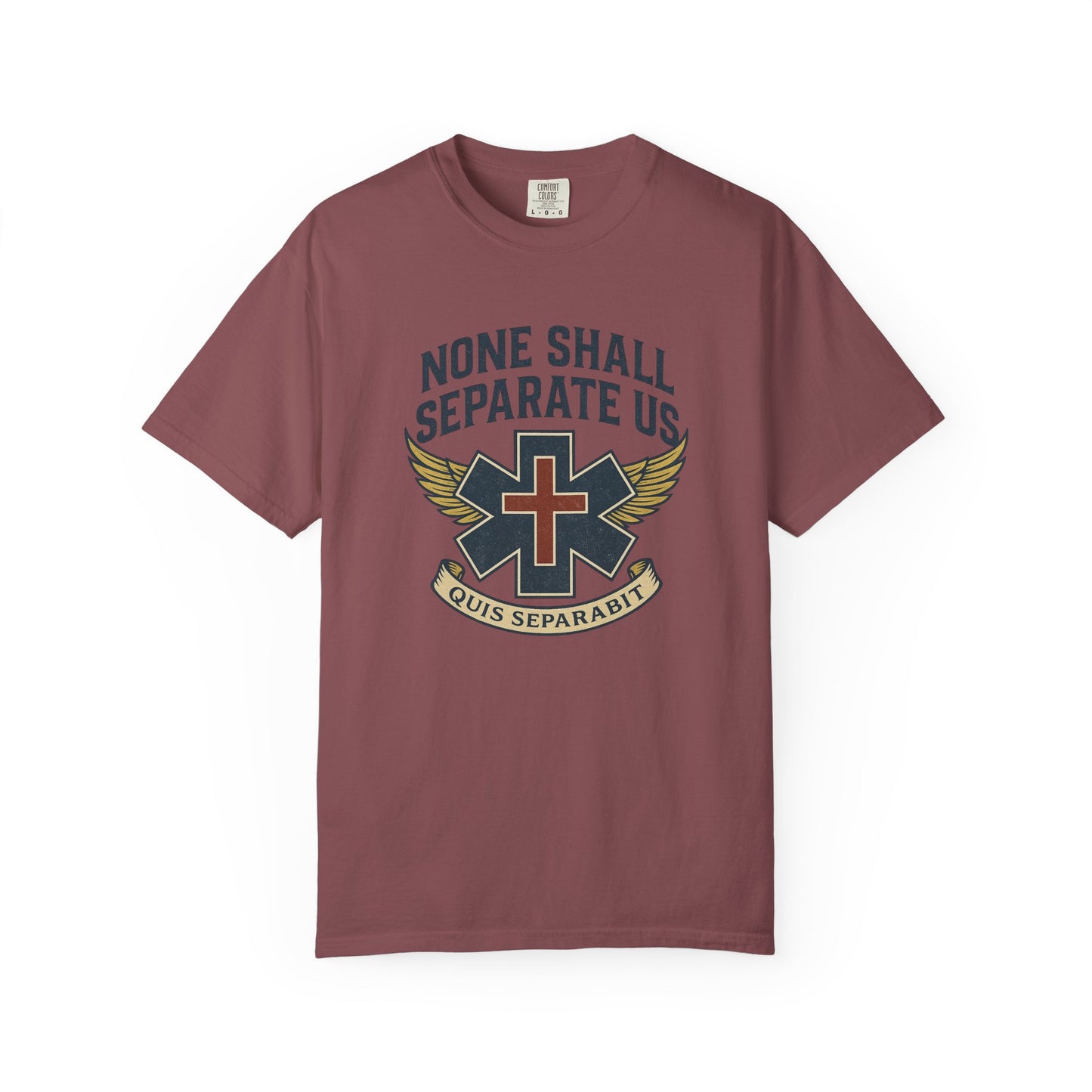 "None Shall Separate Us" EMS T-shirt, front