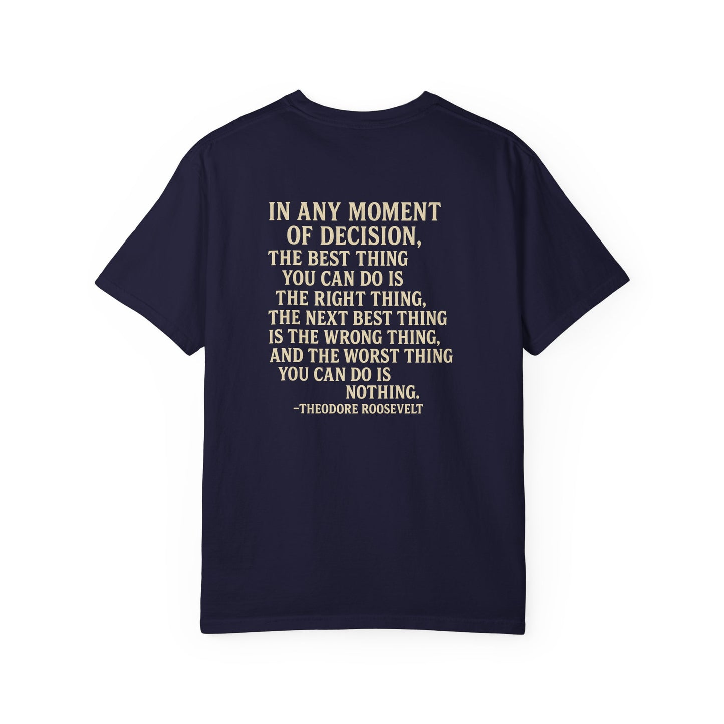 VVW Teddy Roosevelt Quote T-Shirt, back/front logo