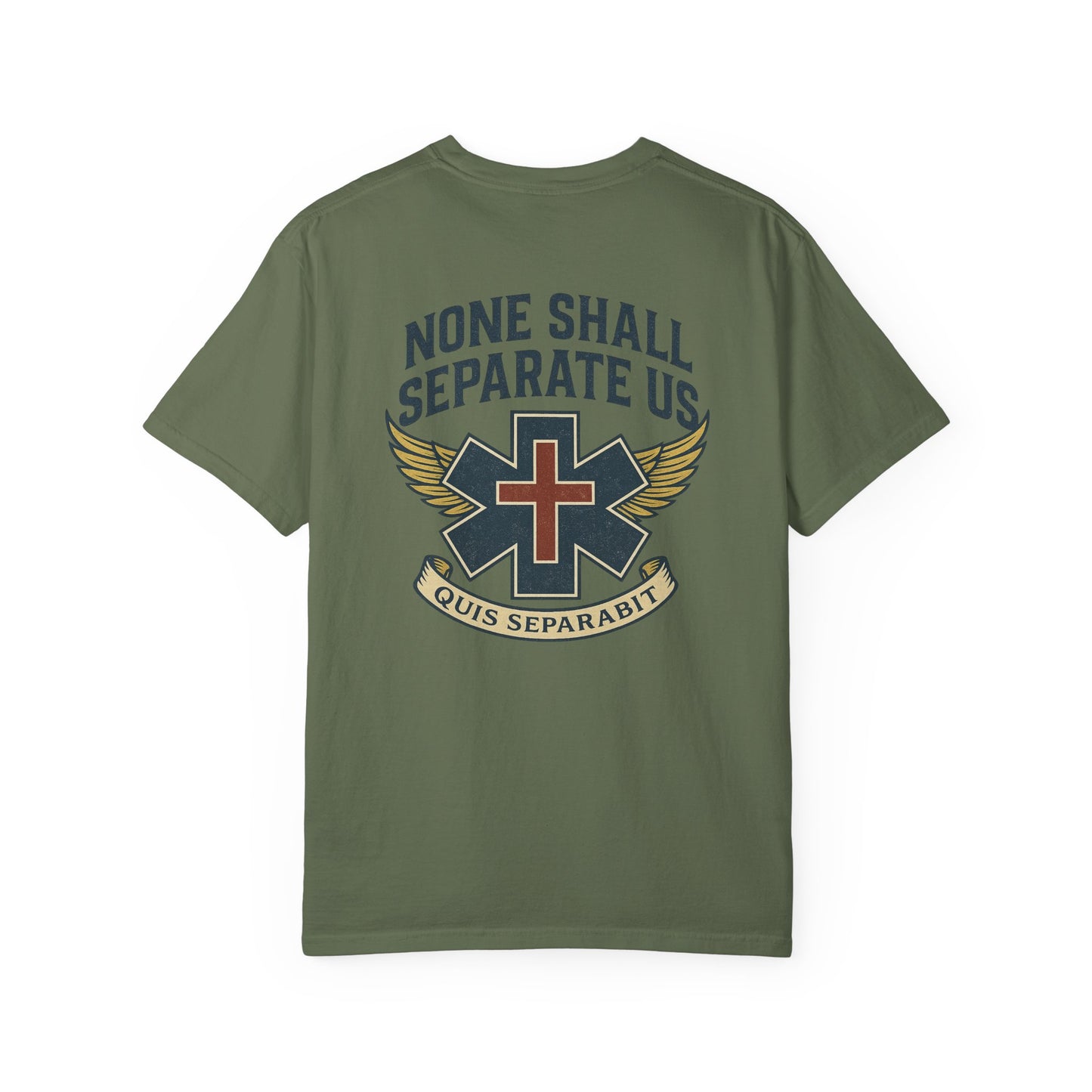 "None Shall Separate Us" EMS T-shirt, back