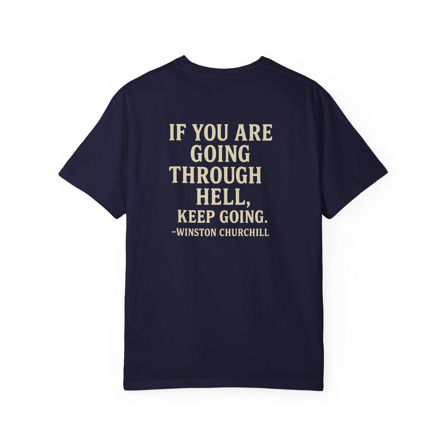 Winston Churchill Quote Brotherhood T-Shirt, back/front logo