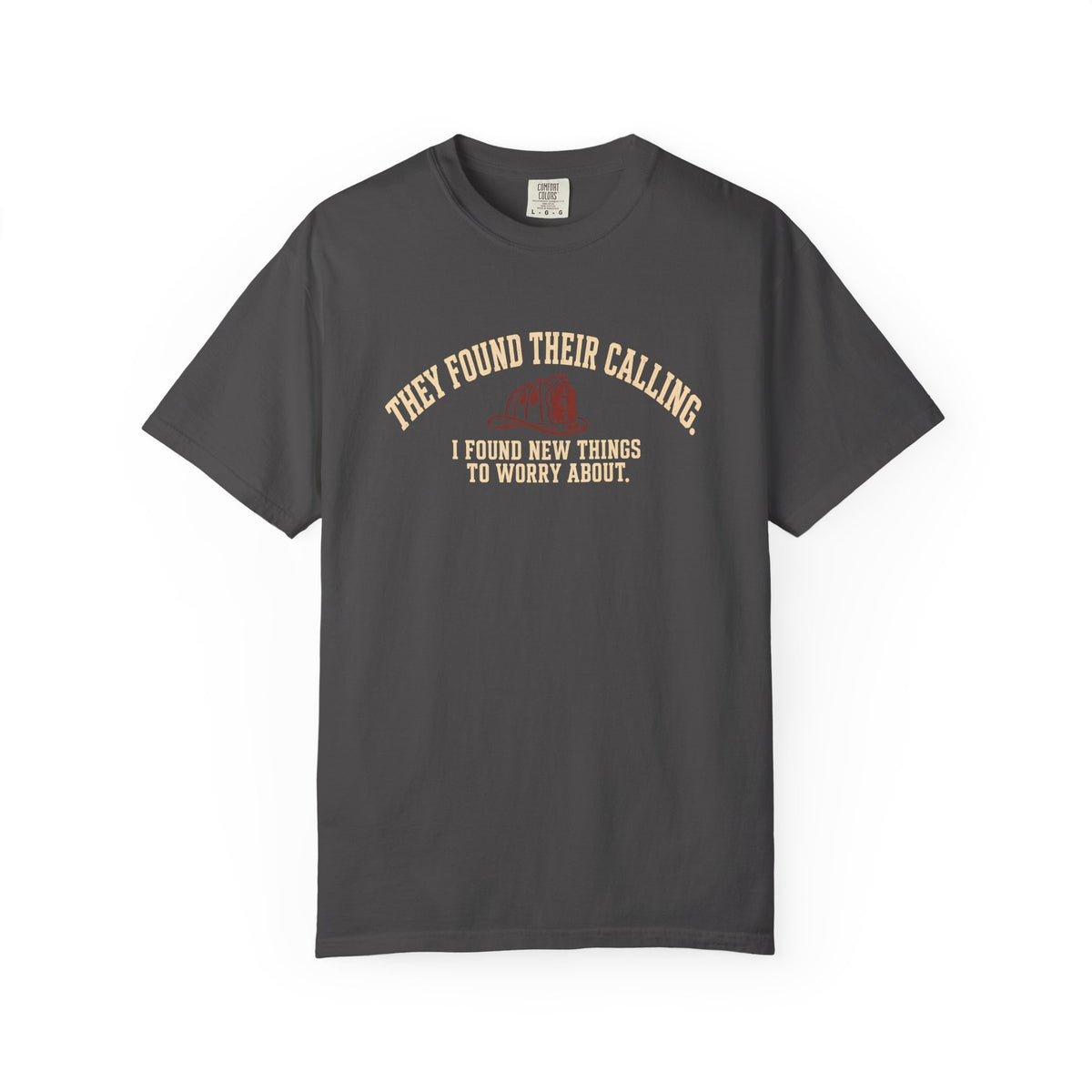 They Found Their Calling T-Shirt, front