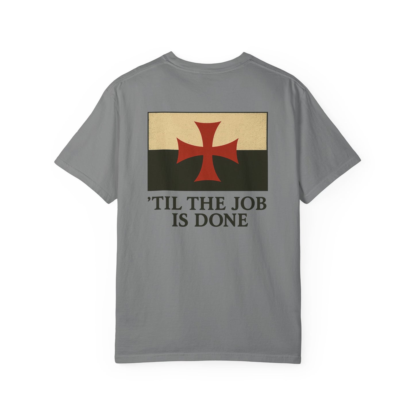 'Til the Job is Done EMS T-shirt, back/front logo